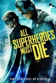 All Superheroes Must Die