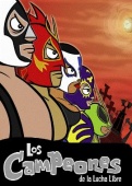 Los campeones de la lucha libre