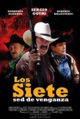 Los siete: Sed de venganza