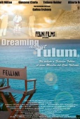 Soñando con Tulum: Un tributo a Federico Fellini