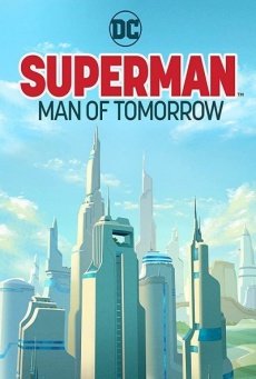 Imagen de Superman: Man of Tomorrow