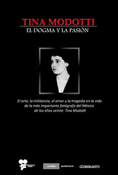 Imagen de Tina Modotti: El dogma y la pasión