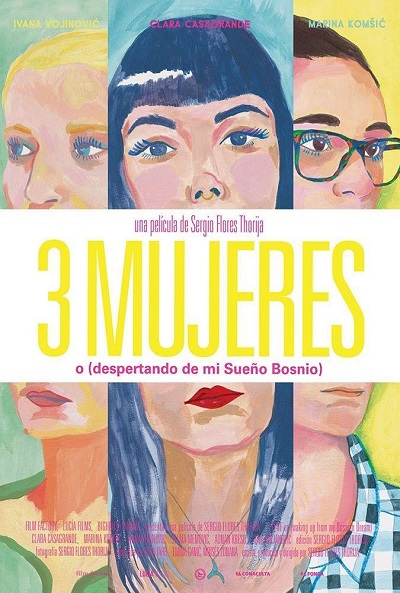 Póster de 3 mujeres (o despertando de mi sueño bosnio)