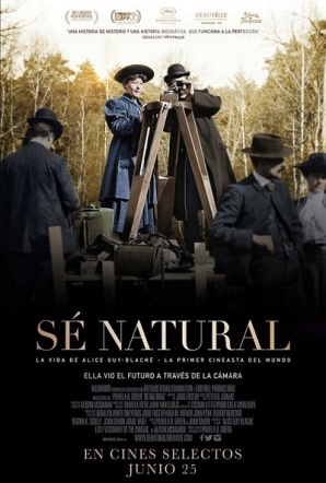 Imagen de Sé natural: La vida de Alice Guy-Blaché