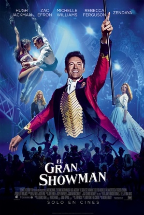 El gran showman' - That's Entertainment! - El Séptimo Arte