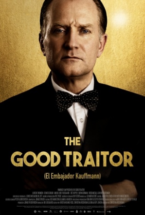 Imagen de The Good Traitor (El embajador Kauffmann)