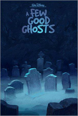 Póster de A few good ghosts