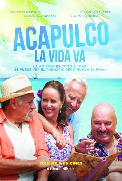 Póster de Acapulco, la vida va