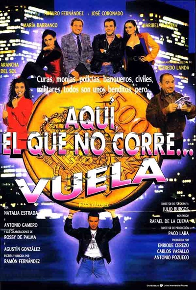 Póster de Aquí, el que no corre... vuela