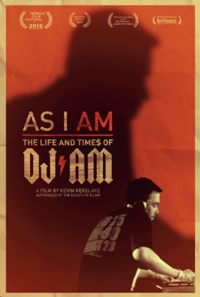 Póster de As I AM: The Life and Times of DJ AM