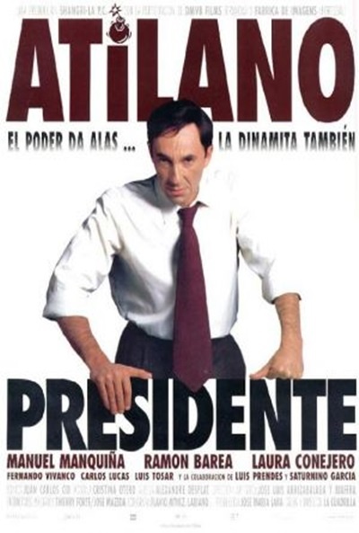 Póster de Atilano presidente