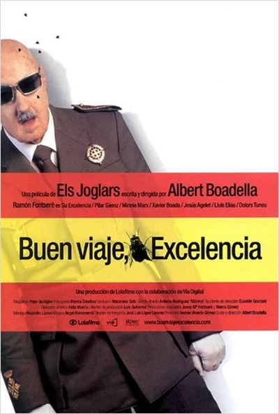 Póster de ¡Buen viaje, excelencia!