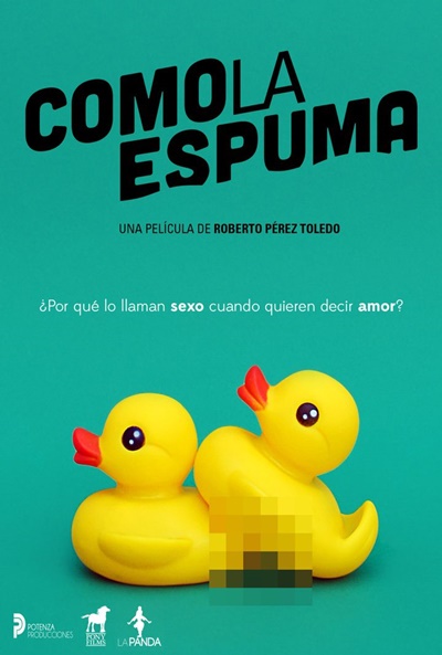 Póster de Como la espuma