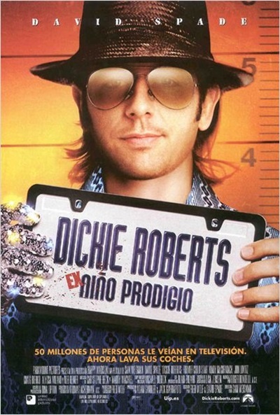 Póster de Dickie Roberts: Ex niño prodigio