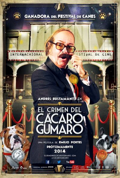 Póster de El crimen del cácaro Gumaro