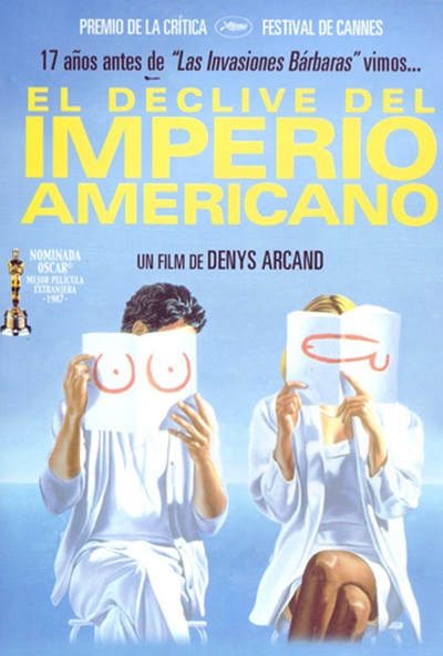 Póster de El declive del imperio americano