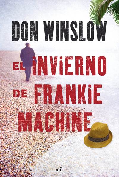 El invierno de Frankie Machine