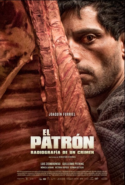 Póster de El patrón: Radiografía de un crimen