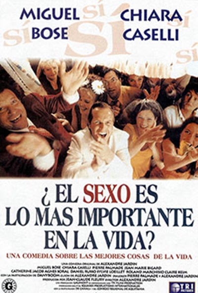 Póster de ¿El sexo es lo más importante en la vida?