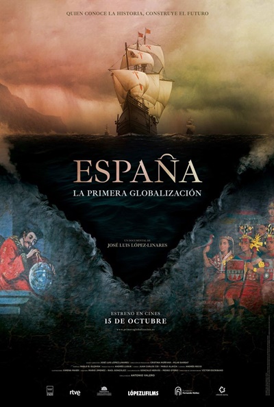 Póster de España, la primera globalización