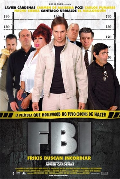 Póster de F.B.I.: Frikis buscan incordiar