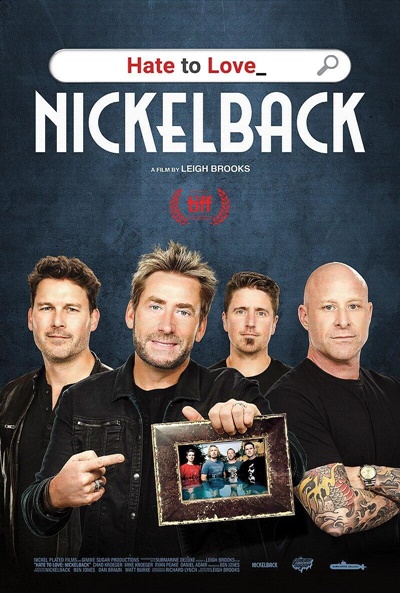 Póster de Hate to Love: Nickelback