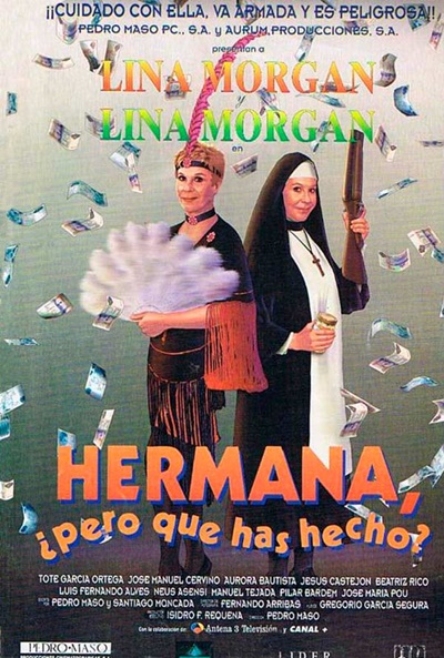 Póster de Hermana, ¿pero qué has hecho?