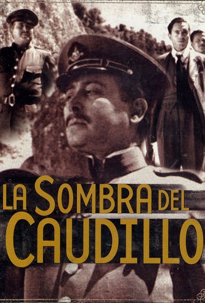 Póster de La sombra del caudillo