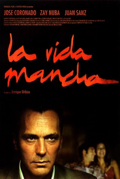 Póster de La vida mancha