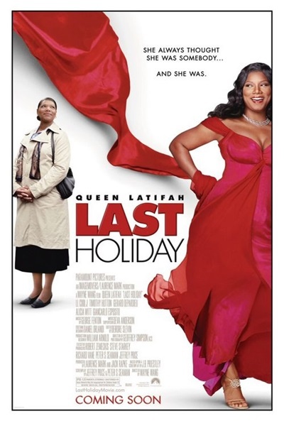 Póster de Last Holiday (Las últimas vacaciones)