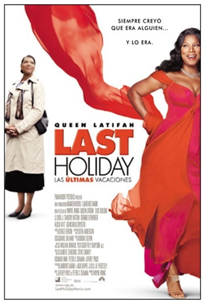 Póster de Last Holiday (Las últimas vacaciones)