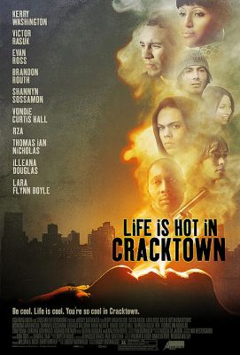 Póster de Life Is Hot in Cracktown