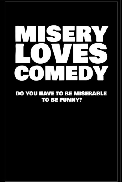 Póster de Misery Loves Comedy