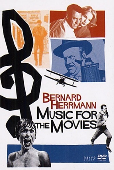 Póster de Music for the Movies: Bernard Herrmann