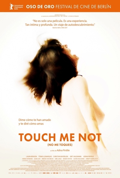 Touch Me Not No Me Toques 2018 El Septimo Arte