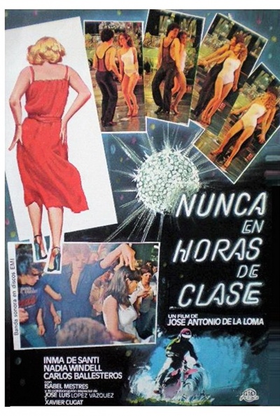 Póster de Nunca en horas de clase