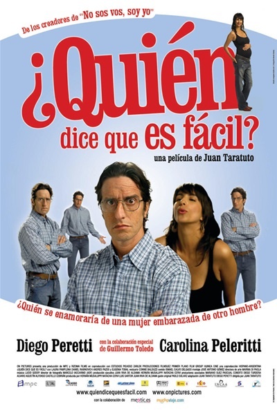 Póster de ¿Quién dice que es fácil?