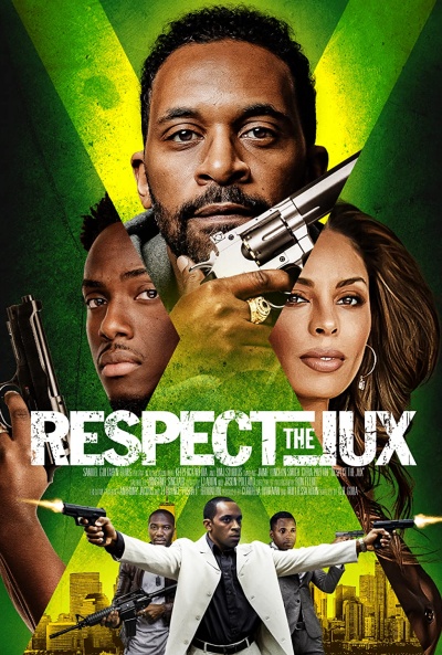 Póster de Respect The Jux