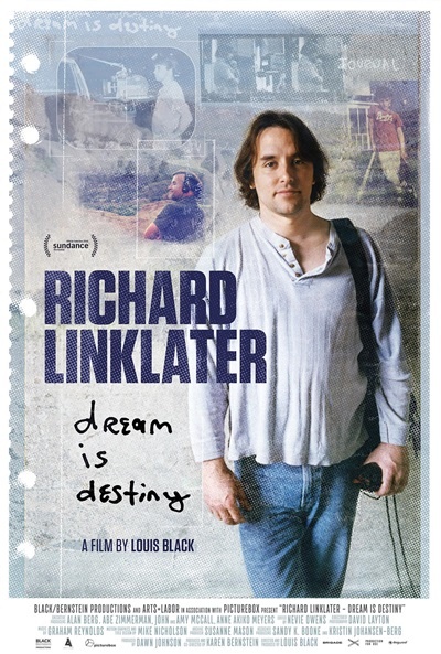 Póster de Richard Linklater: Dream is Destiny