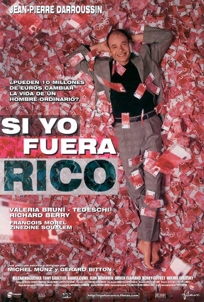 Póster de Si yo fuera rico