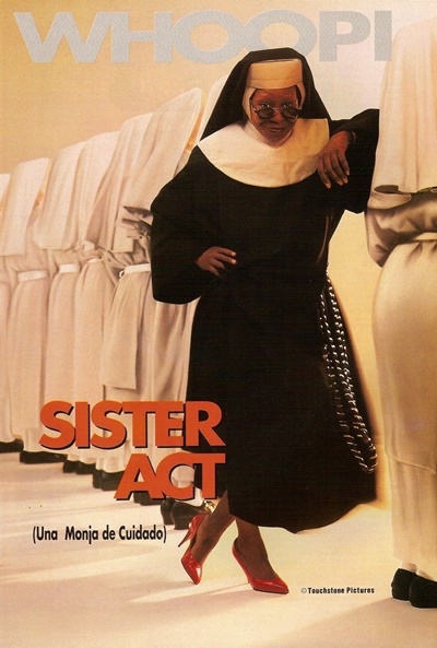 Póster de Sister Act (Una monja de cuidado)