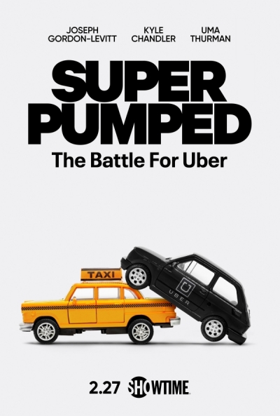 Póster de Super Pumped: La batalla por Uber