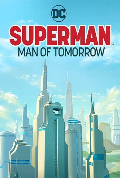 Póster de Superman: Man of Tomorrow