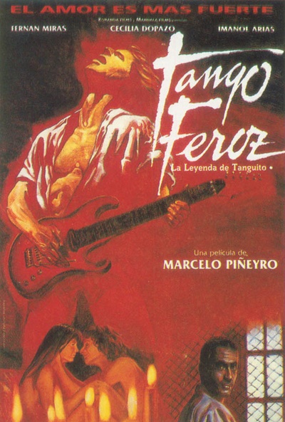 Póster de Tango feroz: La leyenda de Tanguito