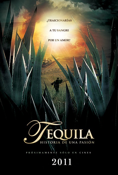 Póster de Tequila: Historia de una pasión