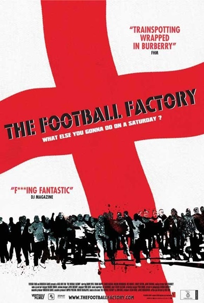 Póster de Football Factory (Diario de un hooligan)