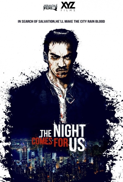 Póster de The Night Comes For Us