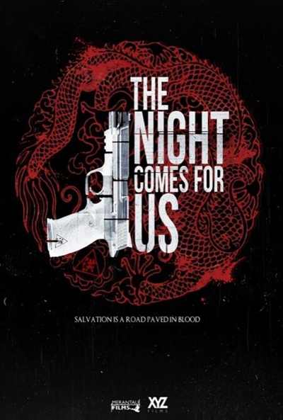 Póster de The Night Comes For Us