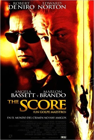 Póster de The Score (Un golpe maestro)