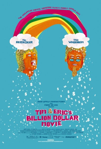 Póster de Tim and Eric's Billion Dollar Movie